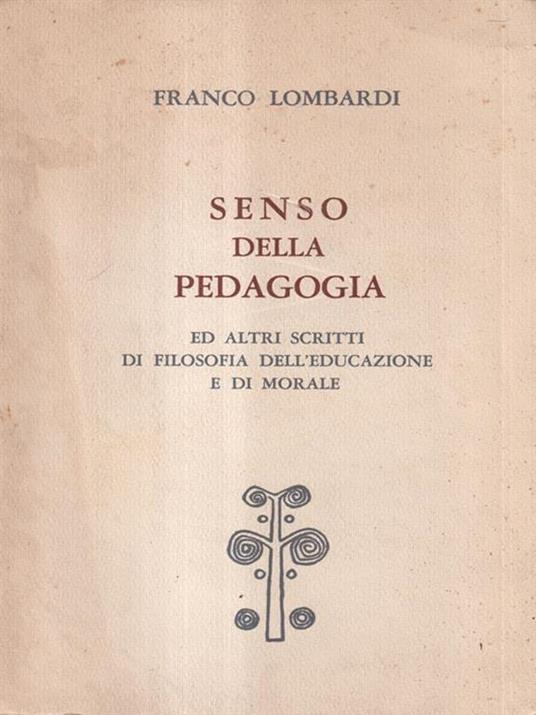 Senso della pedagogia - Franco Lombardi - copertina