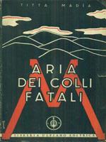 Aria dei colli fatali