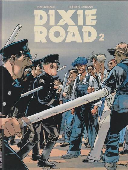 Dixie Road 2 - Dufaux - copertina