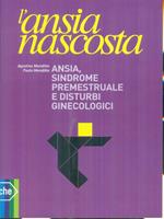 Ansia, sindrome premestruale e disturbi ginecologici