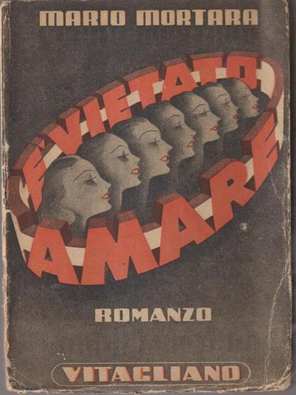 è vietato amare - Mario Mortara - copertina