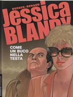 Jessica Blandy 12 Come un buco nella testa