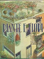 Coltivazione cittadina di Piante e fiori