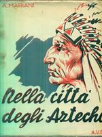 Nella civiltà degli aztechi