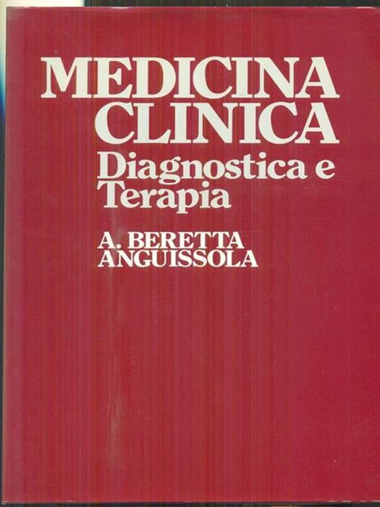 Medicina clinica Diagnostica e terapia 8vv - Alberto Beretta Anguissola - copertina