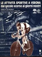Conosci la tua Provincia? fasc 17/1985-86. Le attività sportive a Verona