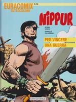 Nippur 22 - Per vincere una guerra