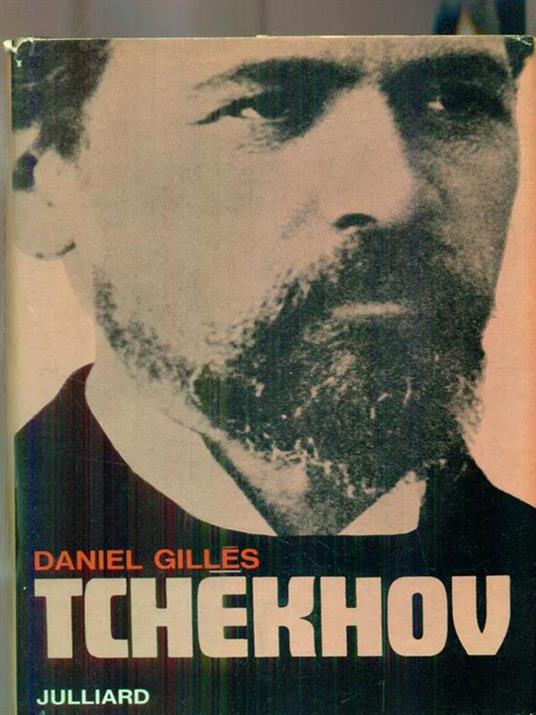 Tchékhov ou le Spectateur désenchanté - Daniel Gilles - copertina
