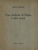 Una profezia di Heine e altri scritti