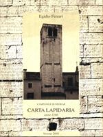 Campanile di Negrar. Carta lapidaria anno 1166