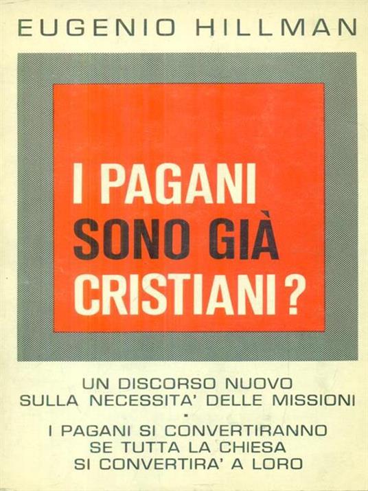 I pagani sono gia' cristiani? - Eugenio Hillman - copertina