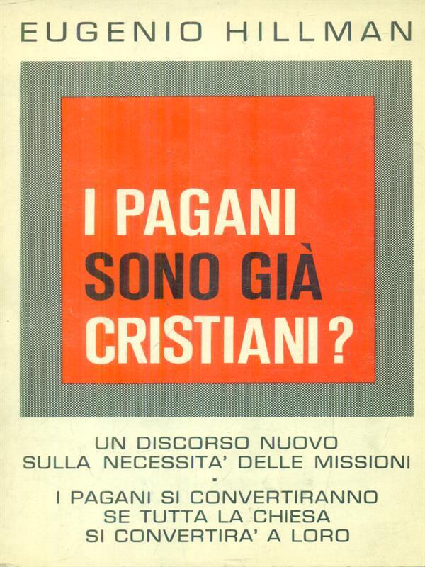 I pagani sono gia' cristiani?