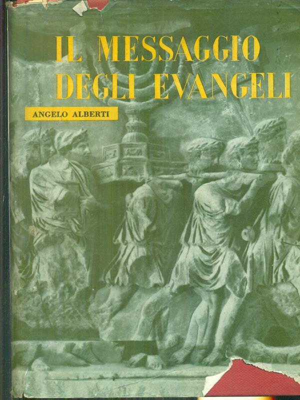 Il messaggio degli Evangeli