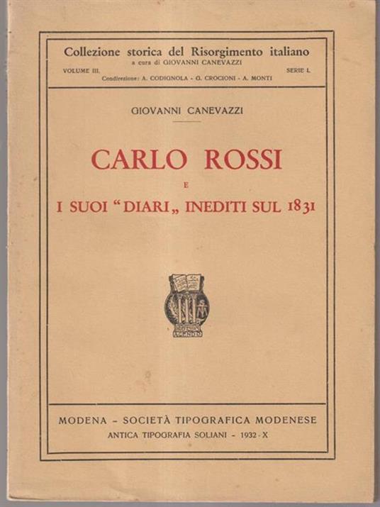Carlo Rossi e i suoi ''diarì' inediti sul 1831 - Giovanni Canevazzi - copertina