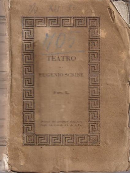   Teatro di Eugenio Scribe Fasc. L volume XXV - Eugenio Scribe - copertina
