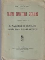   Teatro dialettale siciliano vol 8 - Il maschese di Ruvolito