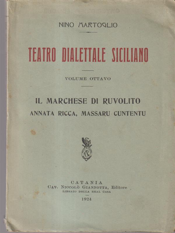  Teatro dialettale siciliano vol 8 - Il maschese di Ruvolito