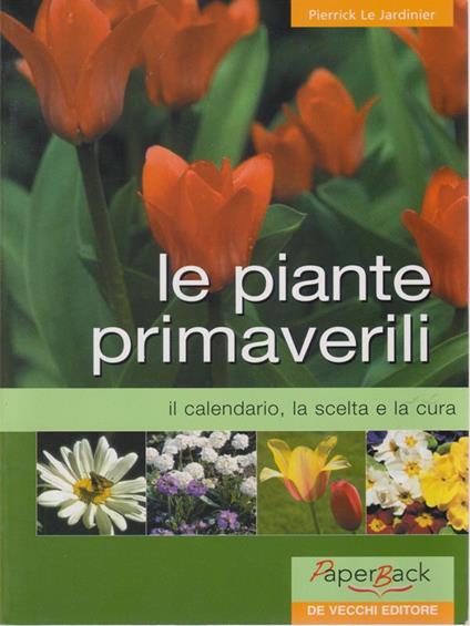 Le piante primaverili - Pierrick Le Jardinier - copertina