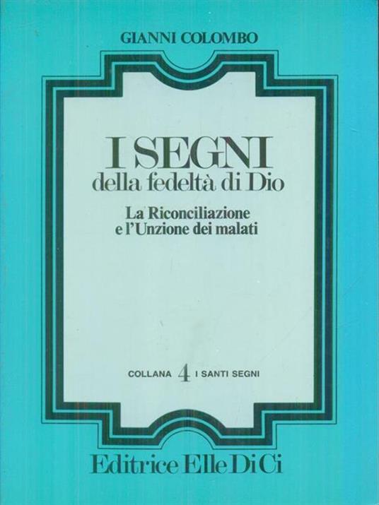 I segni della fedelta' di Dio - Gianni Colombo - copertina