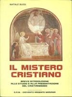 Il mistero cristiano
