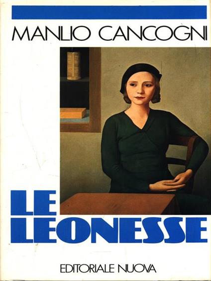 Le leonesse - Manlio Cancogni - copertina