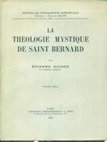 La theologie mystique de Saint Bernard