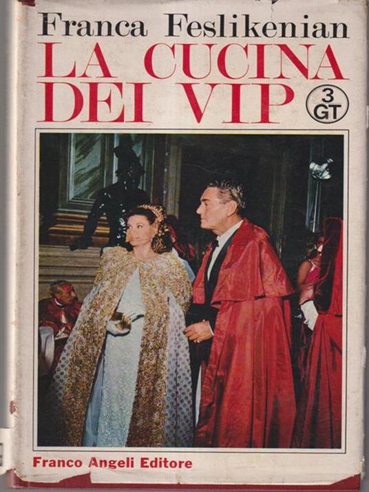 La cucina dei vip - Franca Feslikenian - copertina