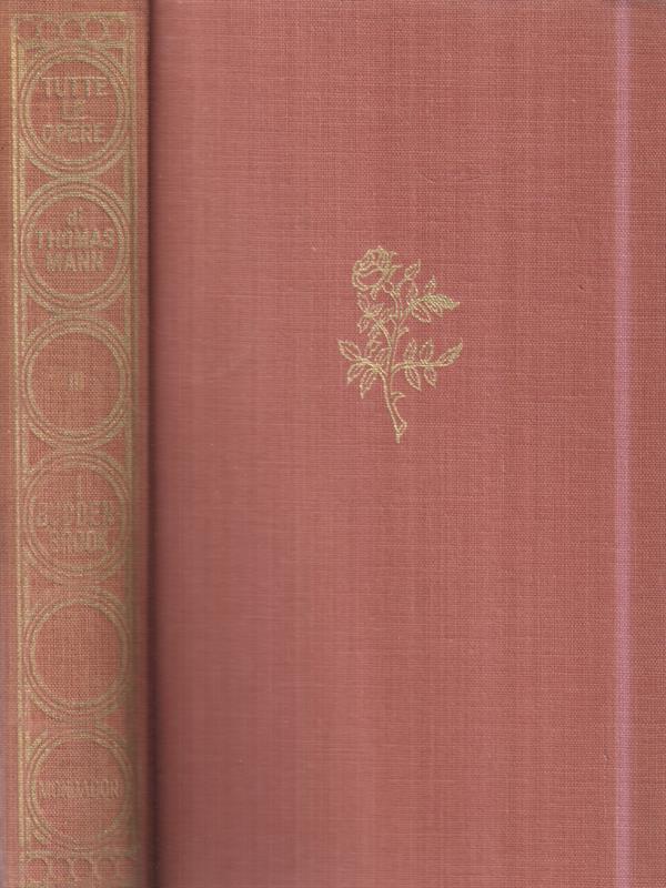 Tutte le opere di Thomas Mann. Vol. III: I Buddenbrook. Decadenza di una famiglia