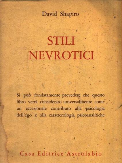 Stili nevrotici - David Shapiro - copertina