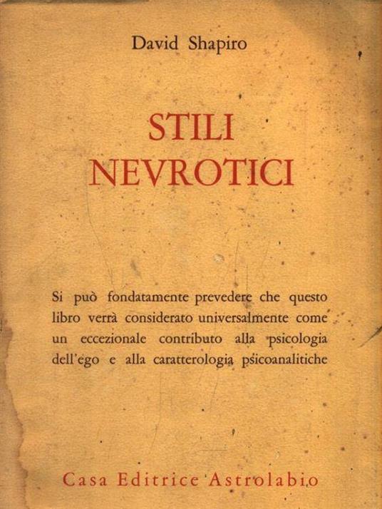 Stili nevrotici - David Shapiro - copertina