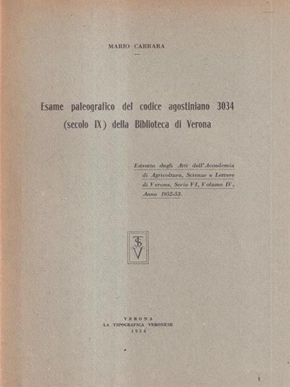 Esame paleografico del codice agostiniano 3034 della biblioteca di Verona - Mario Carrara - copertina