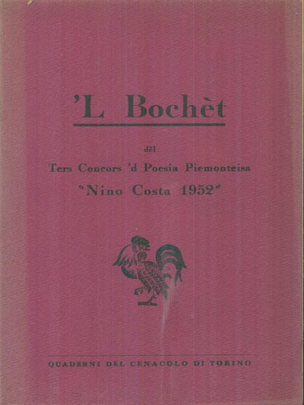   'L Bochet del ters concors 'd Poesia Piemonteisa Nino Costa 1952