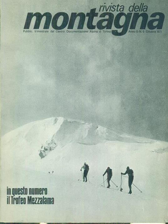   Rivista della montagna n. 6/ottobre 1971 -   - copertina