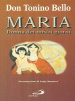 Maria, donna dei nostri giorni