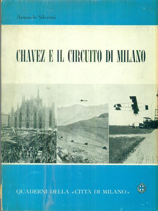 Chavez e il circuito di Milano
