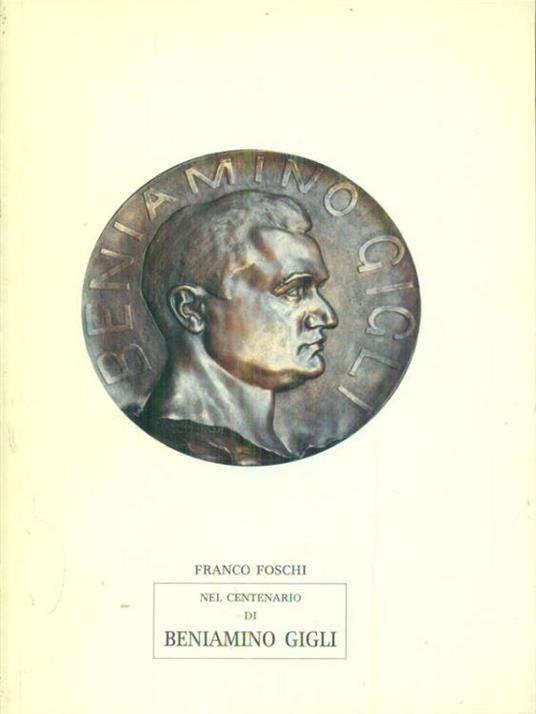 Nel centenario di Beniamino Gigli - Franco Foschi - copertina