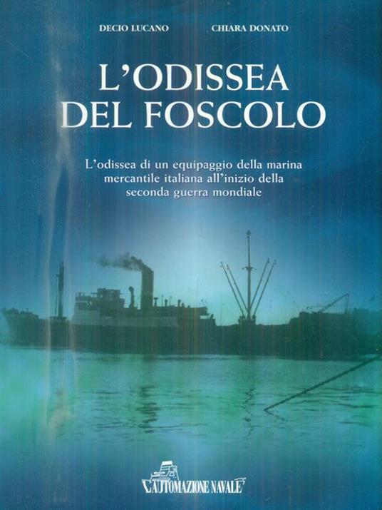 L' odissea del foscolo - Decio Lucano - copertina
