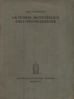 La teoria aristotelica dell'enunciazione