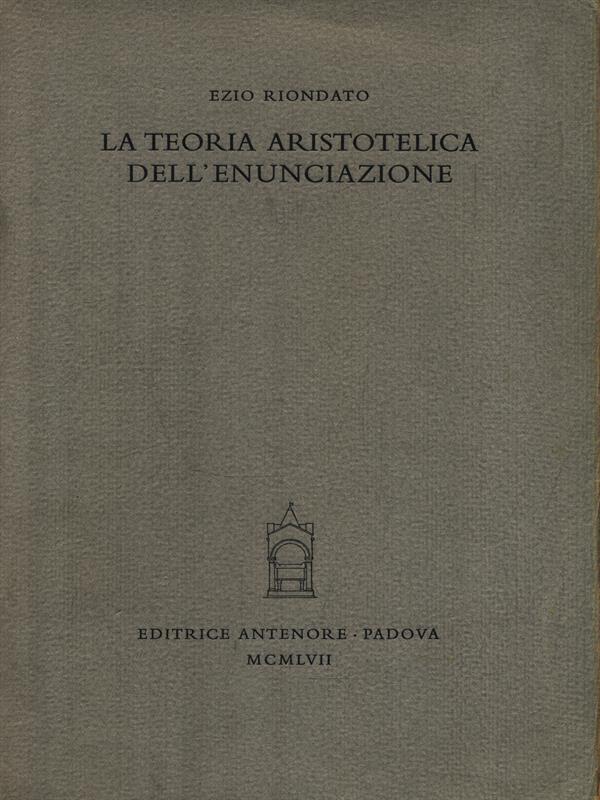 La teoria aristotelica dell'enunciazione
