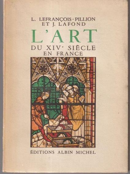 L' art du XIV siecle en France - copertina