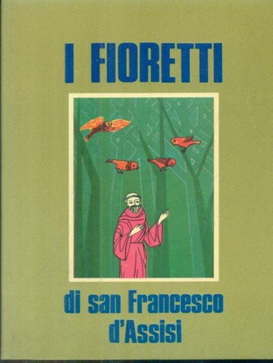 I fioretti di San Francesco d'Assisi - Mariano da Alatri - copertina
