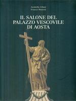 Il salone del palazzo vescovile di Aosta
