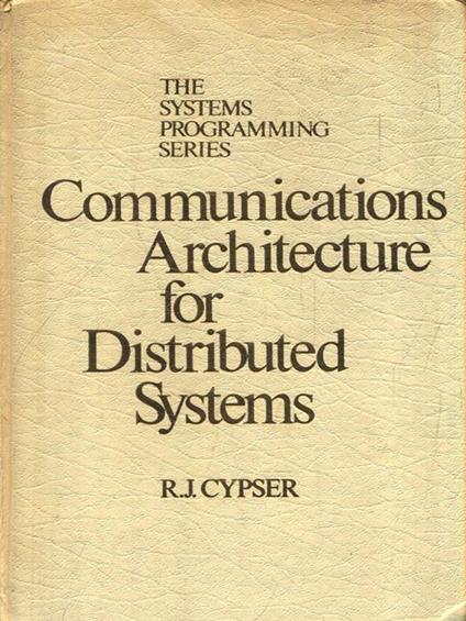   Communications Architecture for Distributed Systems - copertina