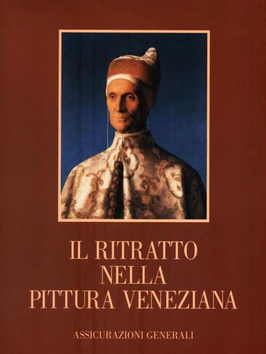 Il ritratto nella pittura veneziana - Pierre-Antoine Bernheim - copertina