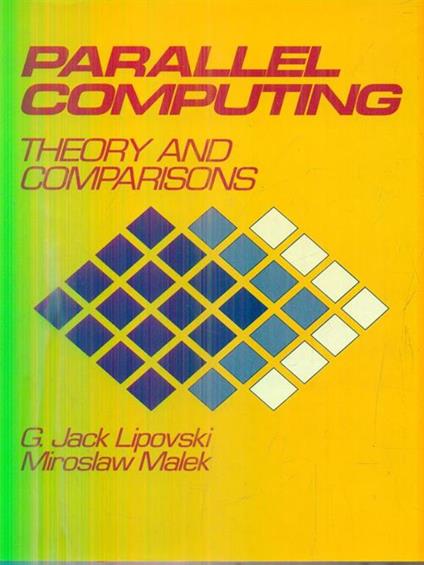   Parallel Computing: Theory and Comparisons - copertina