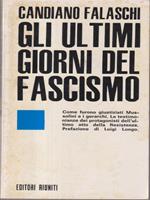 Gli ultimi giorni del fascismo