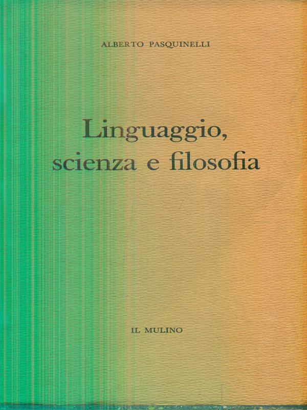 Linguaggio scienza e filosofia
