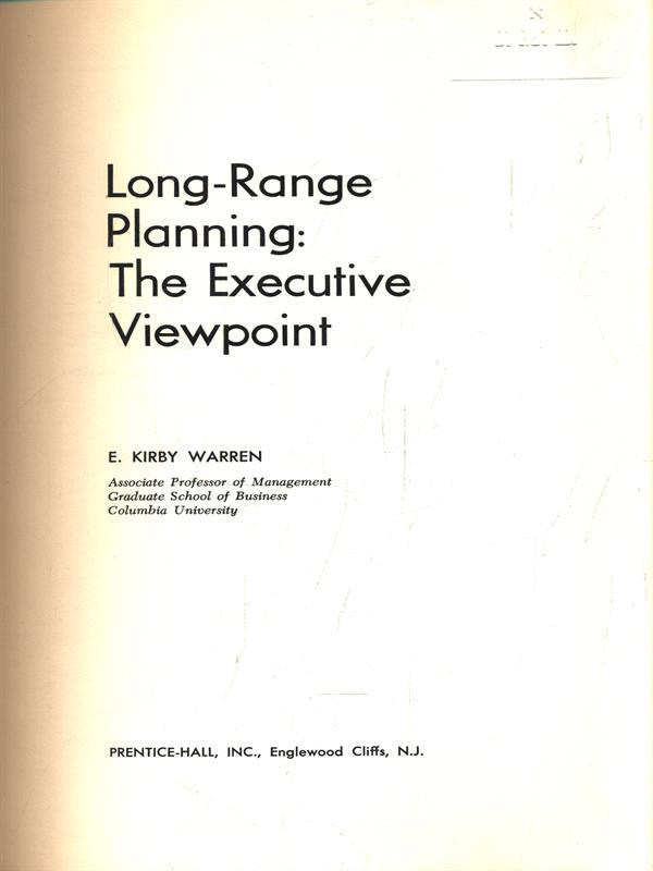   Long-Range Planning: The Executive Viewpoint