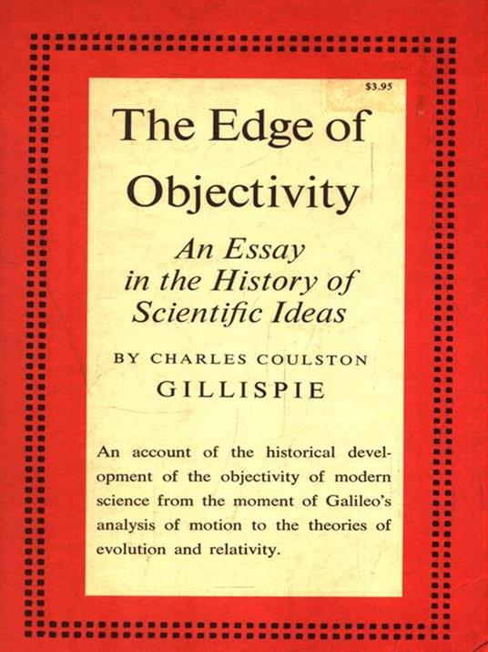 The Edge of Objectivity - Charles C. Gillispie - copertina