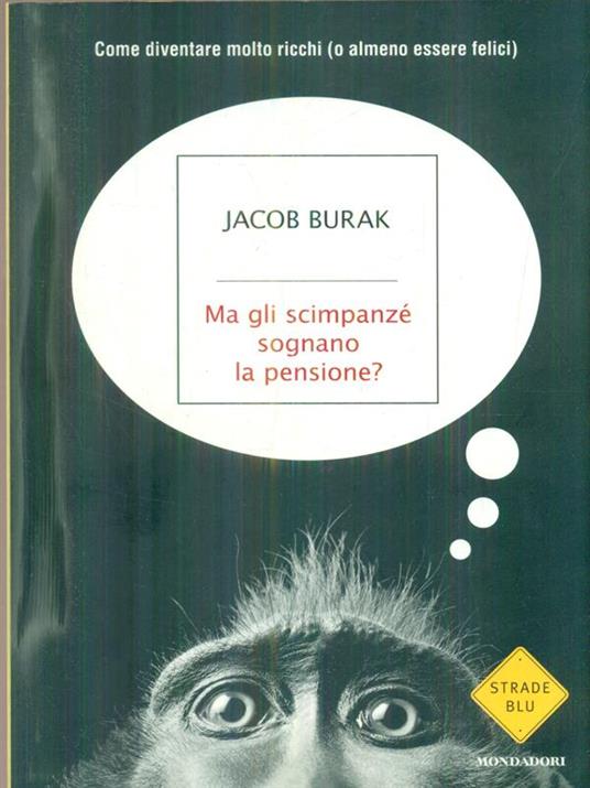 Ma gli scimpanzè sognano la pensione? - Jacob Burak - copertina